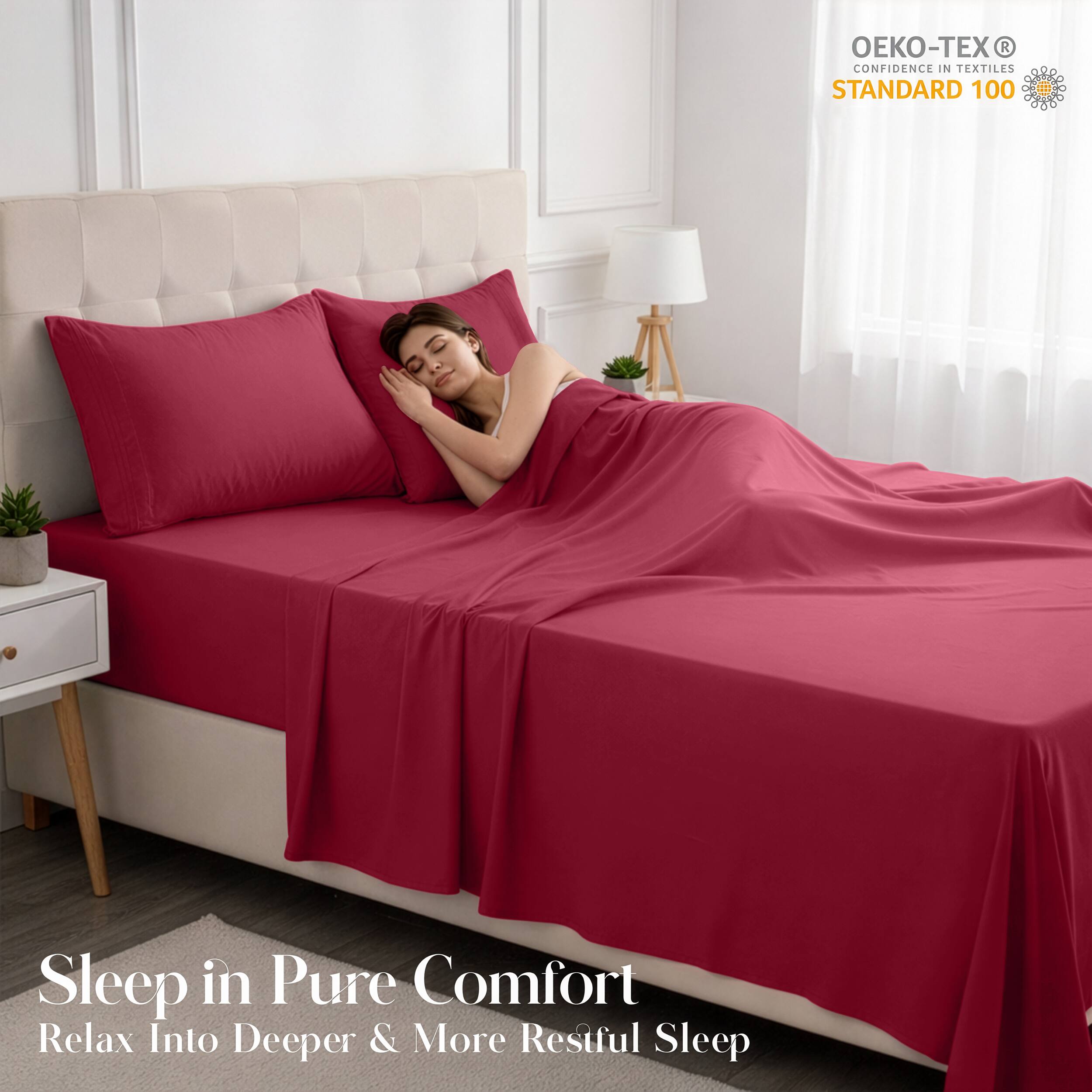 - OEKO-TEX® CONFIDENCE IN TEXTILES STANDARD 100
- Sleep in Pure Comfort
- Relax Into Deeper & More Restful Sleep