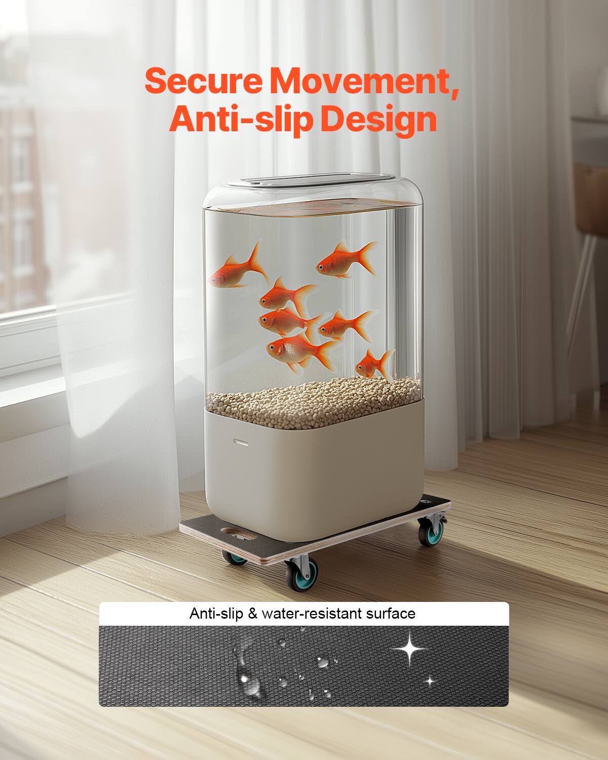 Secure Movement, Anti-slip Design

Anti-slip & water-resistant surface