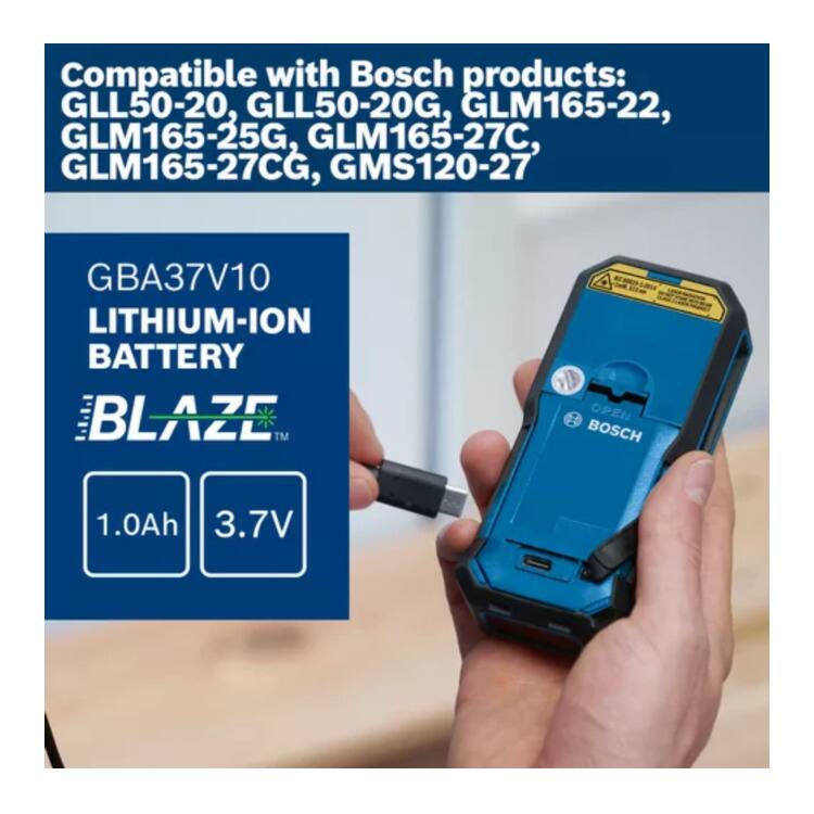 Compatible with Bosch products:  
GLL50-20, GLL50-20G, GLM165-22, GLM165-25G, GLM165-27C, GLM165-27CG, GMS120-27  

GBA37V10  
LITHIUM-ION BATTERY  
BLAZE™  
1.0Ah  
3.7V
