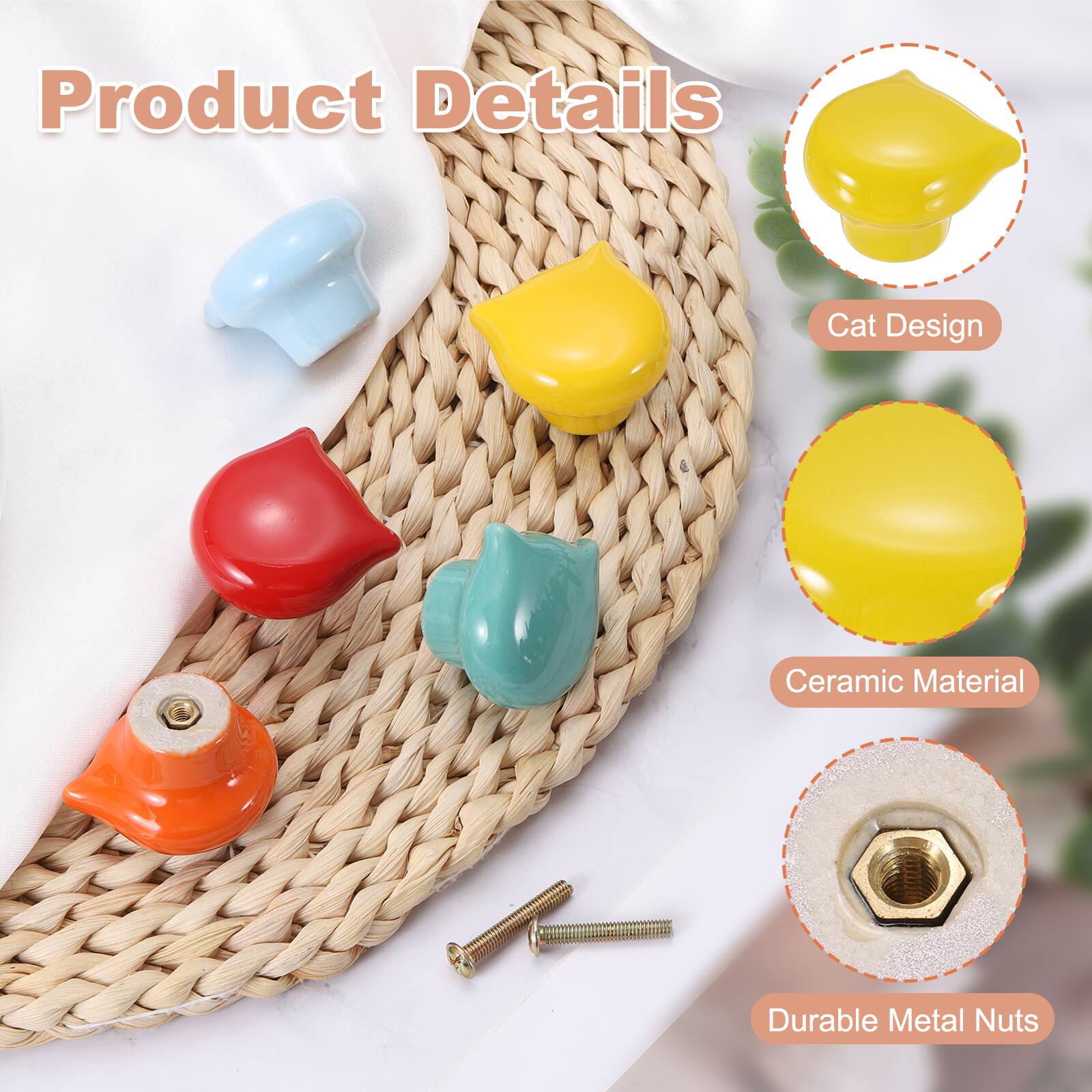 Product Details  
Cat Design  
Ceramic Material  
Durable Metal Nuts