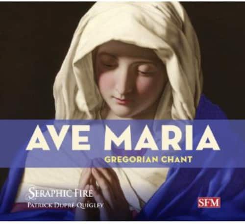 Seraphic Fire - Ave Maria: Gregorian Chant  - COMPACT DISCS