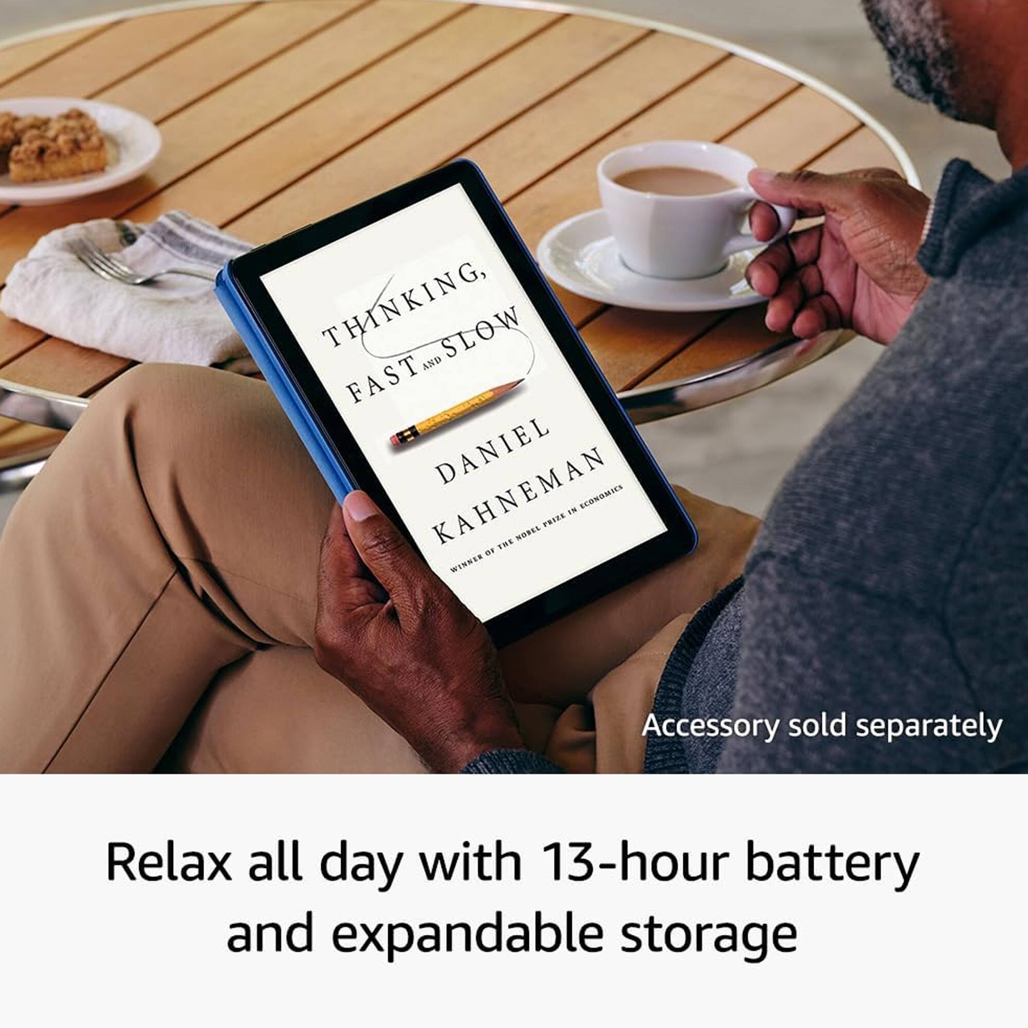 **Thinking, Fast and Slow**  
Daniel Kahneman  
Winner of the Nobel Prize in Economic Sciences  

Accessory sold separately  

Relax all day with 13-hour battery and expandable storage