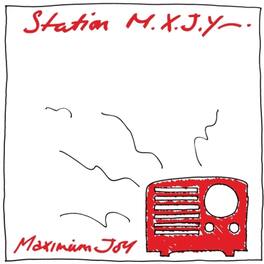 Maximum Joy - Station M.x.j.y. - VINYL LP