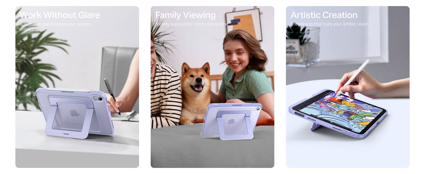 Work Without Glare  
Adjustable stand keeps your screen without glare  

Family Viewing  
Steady support for comfy movie time  

Artistic Creation  
Steadiness that fuels your artistic vision  

elto  
TORRAS