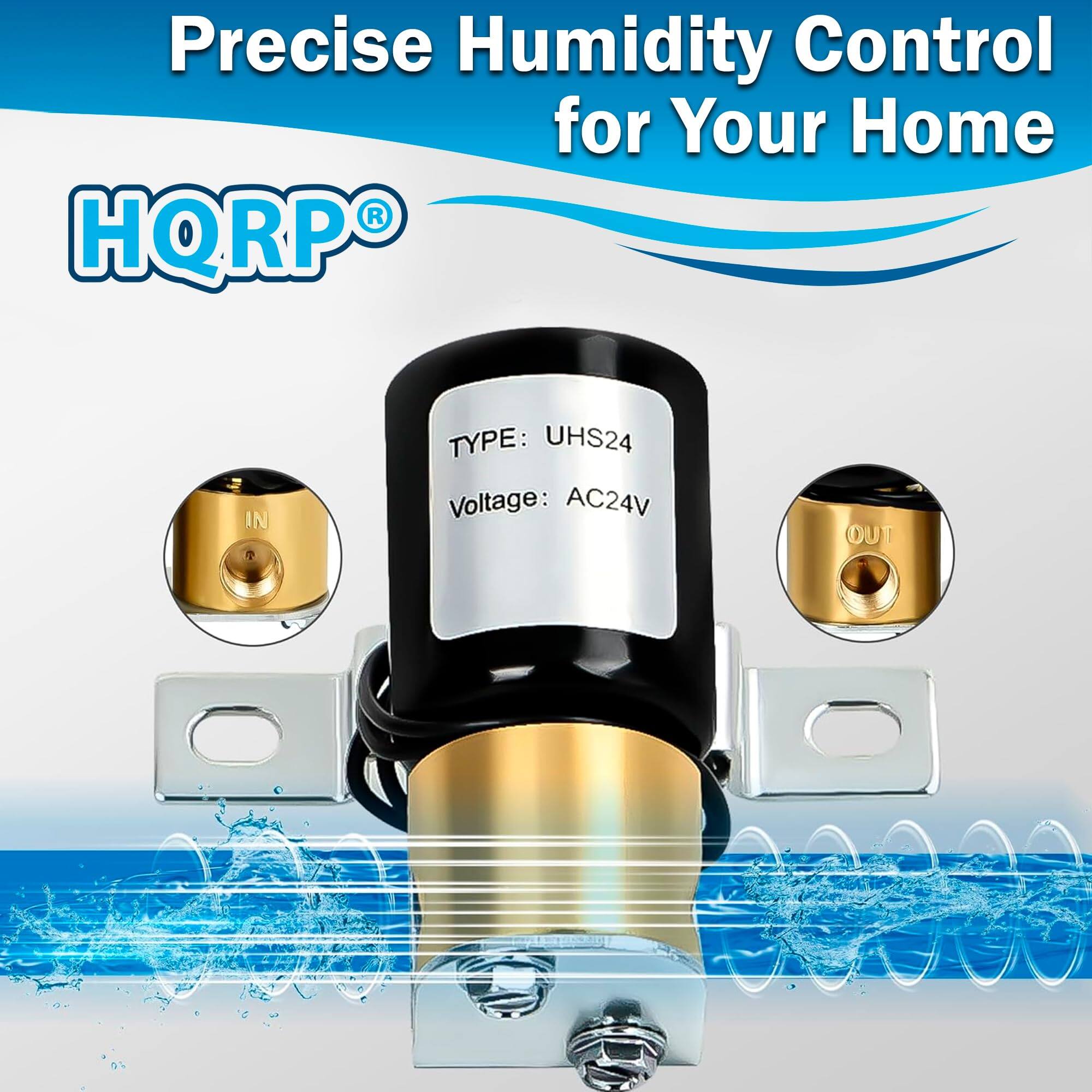 Precise Humidity Control for Your Home

HQRP®

TYPE: UHS24  
Voltage: AC24V