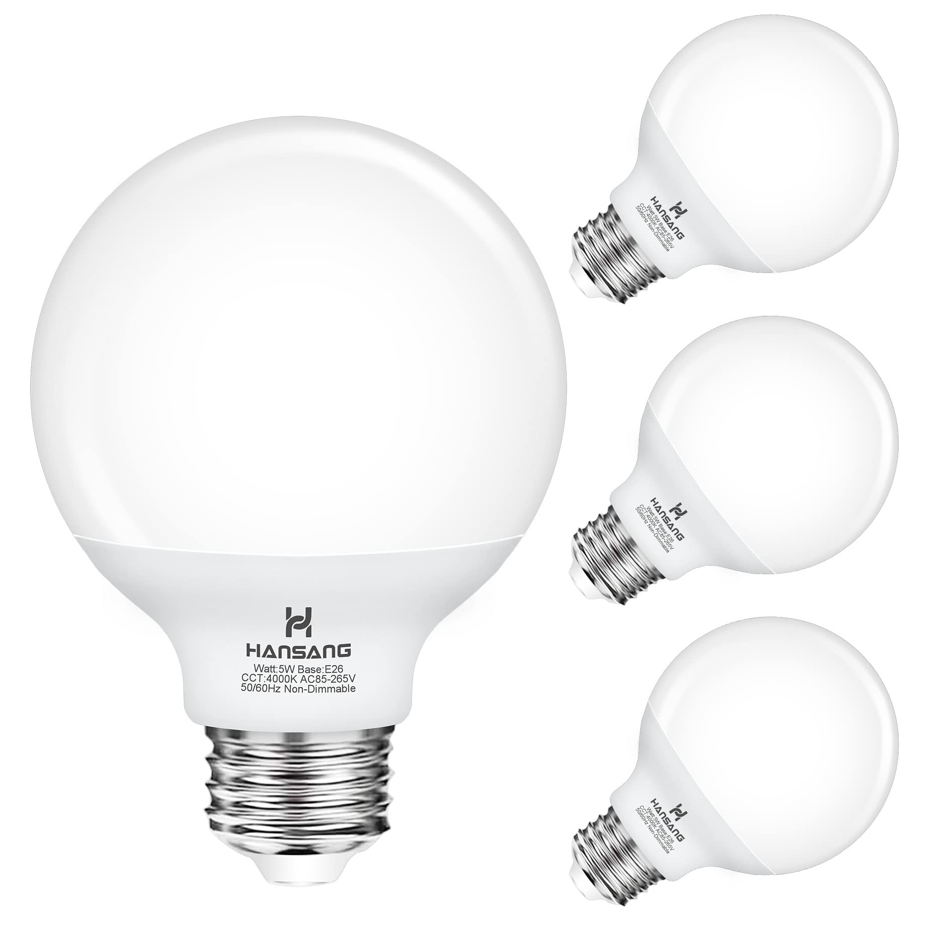 HANSANG  
Watt: 5W  
Base: E27  
CCT: 4000K  
AC85-265V 50/60Hz  
Non-Dimmable