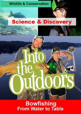 Bowfishing - From Water to Table - DVD