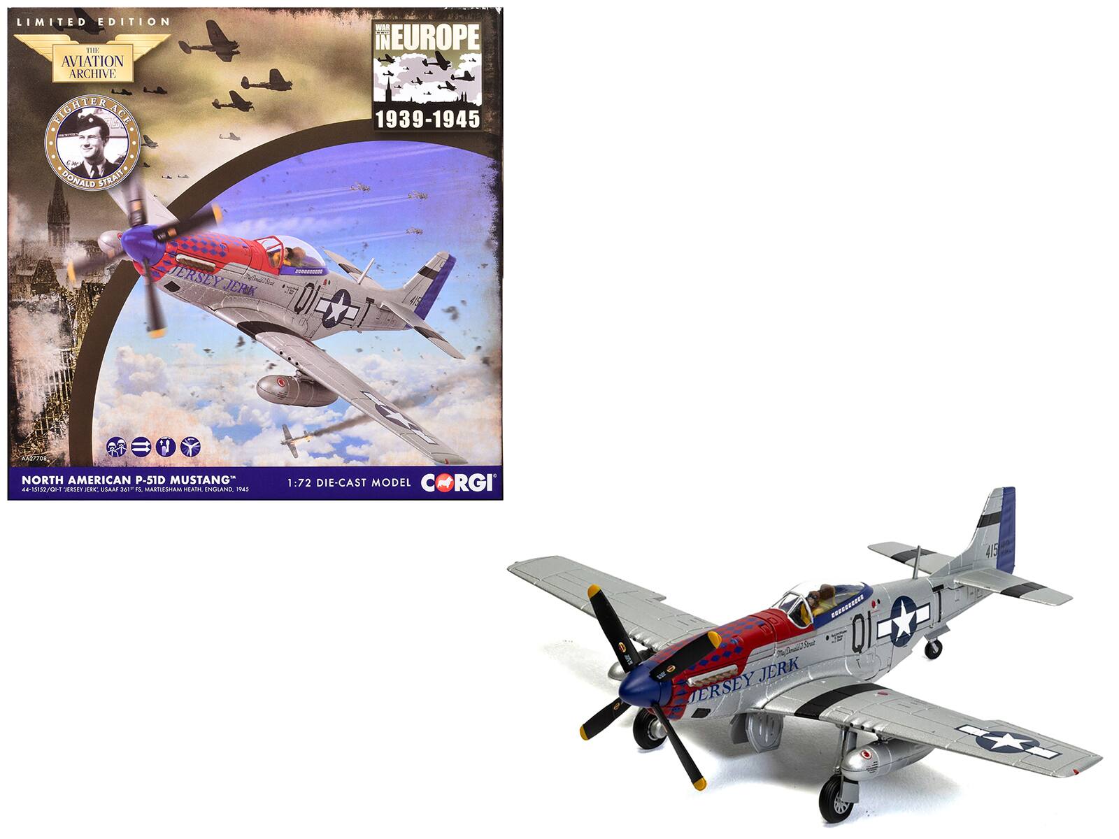 LIMITED EDITION
THE AVIATION ARCHIVE
FIGHTER ACE
DONALD STRAIT
EUROPE
1939-1945
NORTH AMERICAN P-51D MUSTANG
44-13152/QHT - JERSEY JERK
USAAC 361 FS, MARTLESHAM HEATH, ENGLAND, 1945
1:72 DIE-CAST MODEL
CORGI
JERSEY JERK