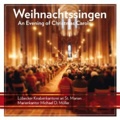 L becker Knabenkantorei an St. Marien - Weihnachtssingen (An Evening of Christmas Carols)  - COMPACT DISCS