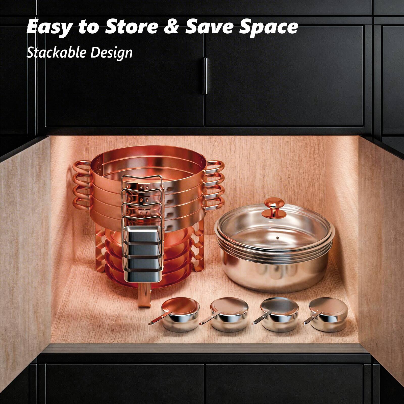 Easy to Store & Save Space  
Stackable Design