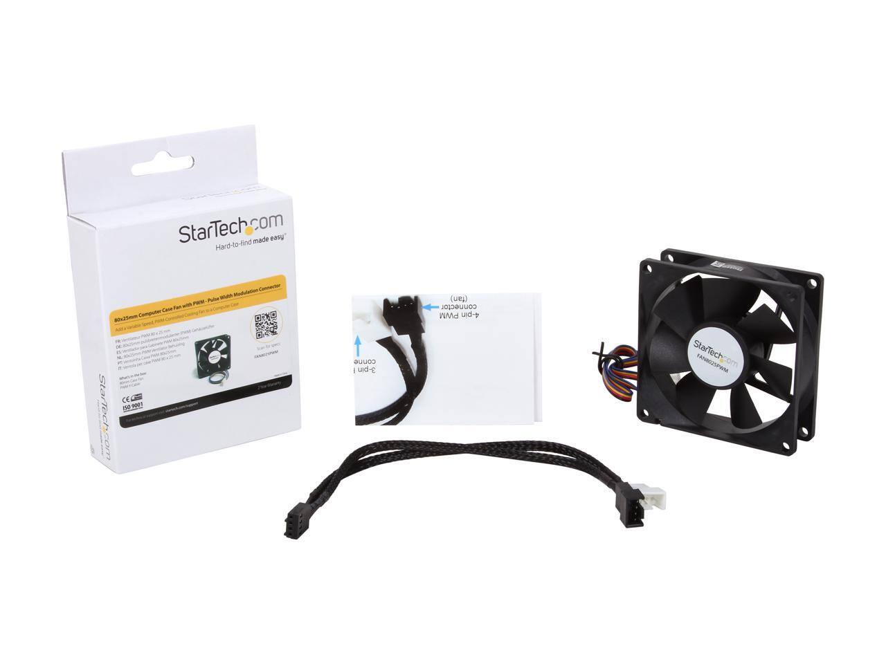 StarTech.com made easy  
Hard-to-find made easy  

80x25mm Computer Case Fan with PWM - Pulse Width Modulation Connector  

CE G (50900)  

StarTech.com  
FAN0825PWM