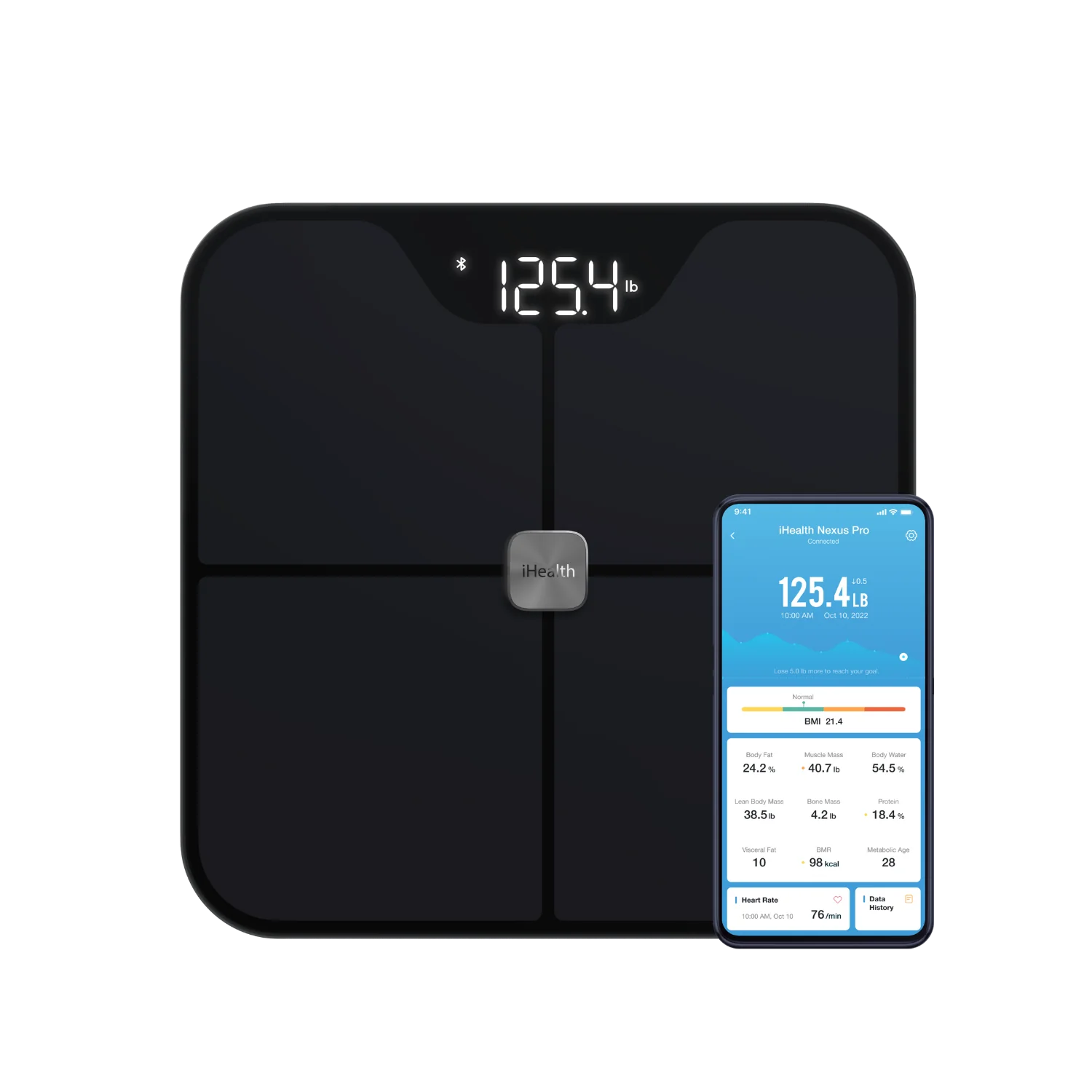 125.4 lb
iHealth Nexus Pro
125.4 LB
10:18 AM
Oct 10, 2022
BMI 21.4
24.2%
40.7 lb
54.5 lb
38.5 lb
4.2 lb
18.4 lb
10
98 kcal
28
Heart Rate
12:00 AM, Oct 10
76 bpm
Data History