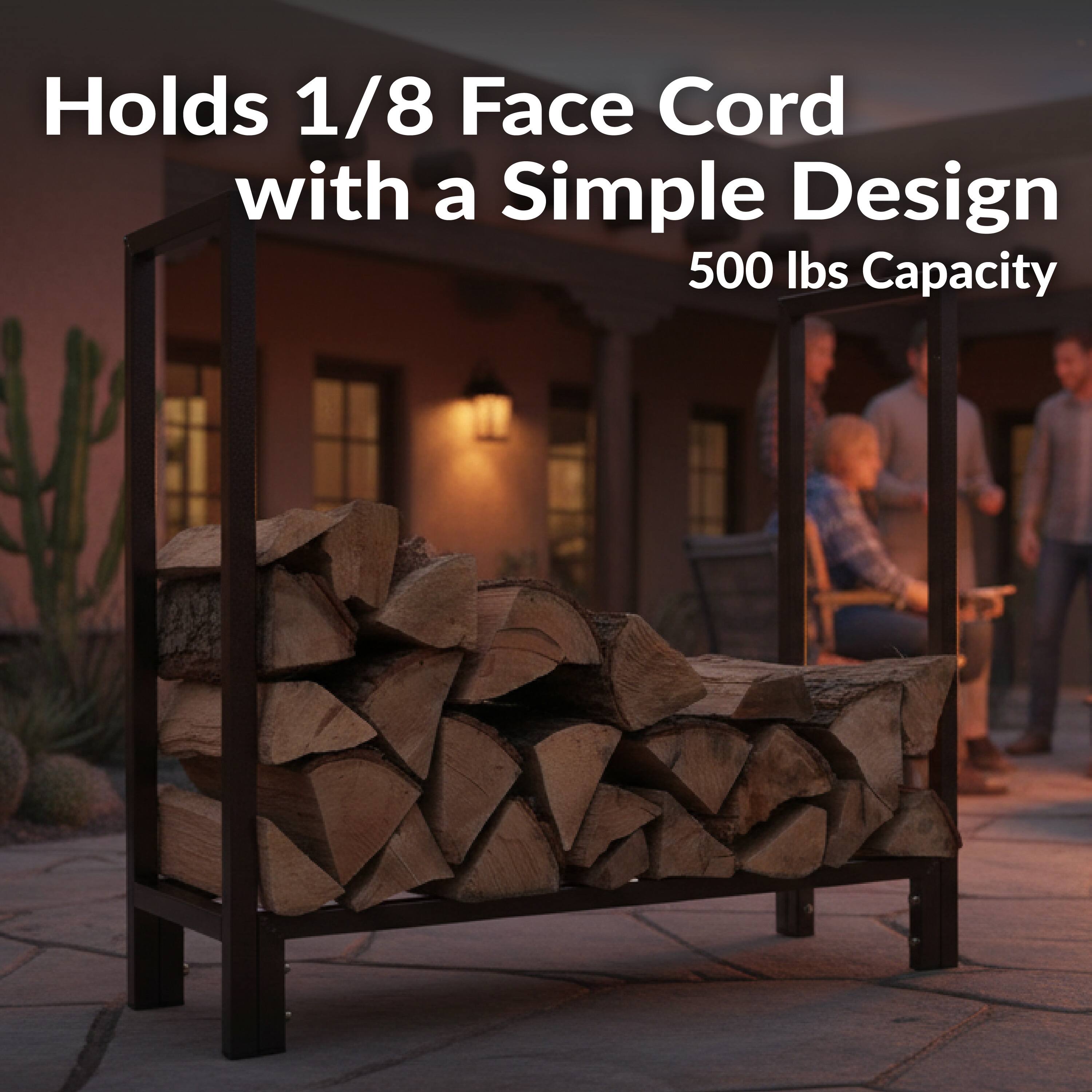 Holds 1/8 Face Cord with a Simple Design  
500 lbs Capacity