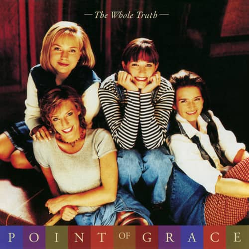 Point of Grace - The Whole Truth   - COMPACT DISCS [CD] price history on PriceWatchPro