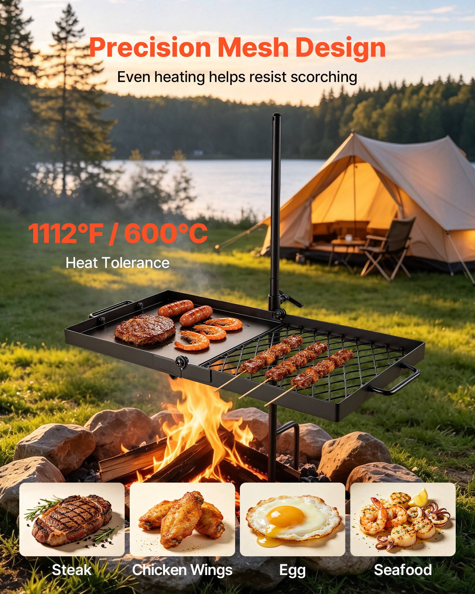 Precision Mesh Design  
Even heating helps resist scorching  

1112°F / 600°C  
Heat Tolerance  

Steak  
Chicken Wings  
Egg  
Seafood