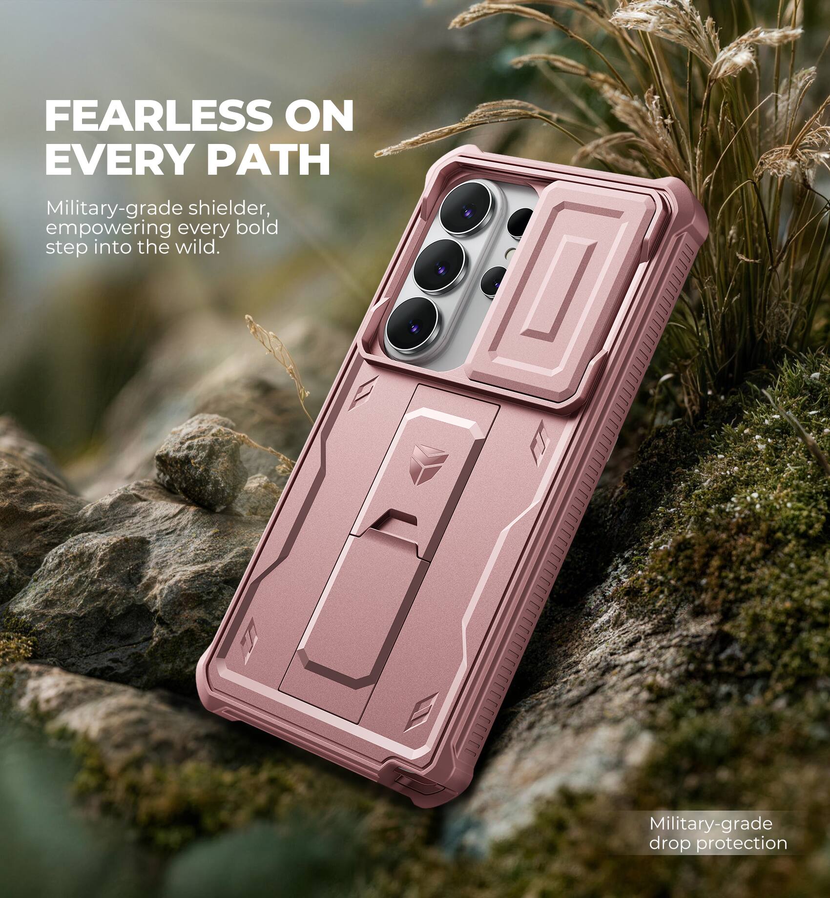 FEARLESS ON EVERY PATH

Military-grade shielder, empowering every bold step into the wild.

Military-grade drop protection