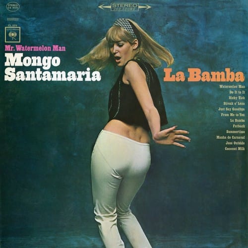 Mongo Santamaria - Mr. Watermelon Man Mongo Santamaria  ?– La Bamba  - COMPACT DISCS