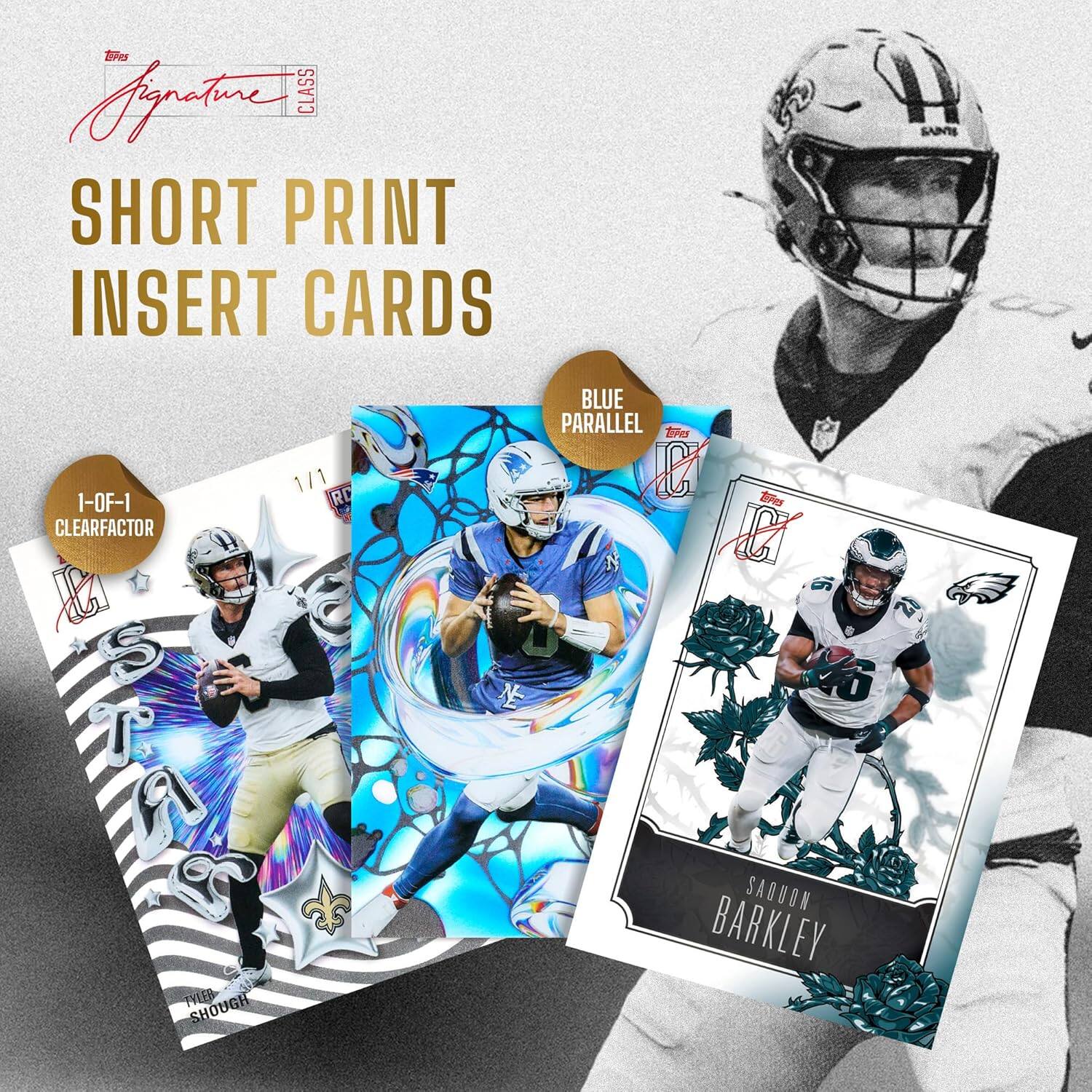 Signature CLASS SHORT PRINT INSERT CARDS H SAINTS 1/1 1-OF-1 CLEARFACTOR A S 2 & TYEER SHOUGH BLUE PARALLEL Bes & EiPe & 1 SAQUON BARKLEY