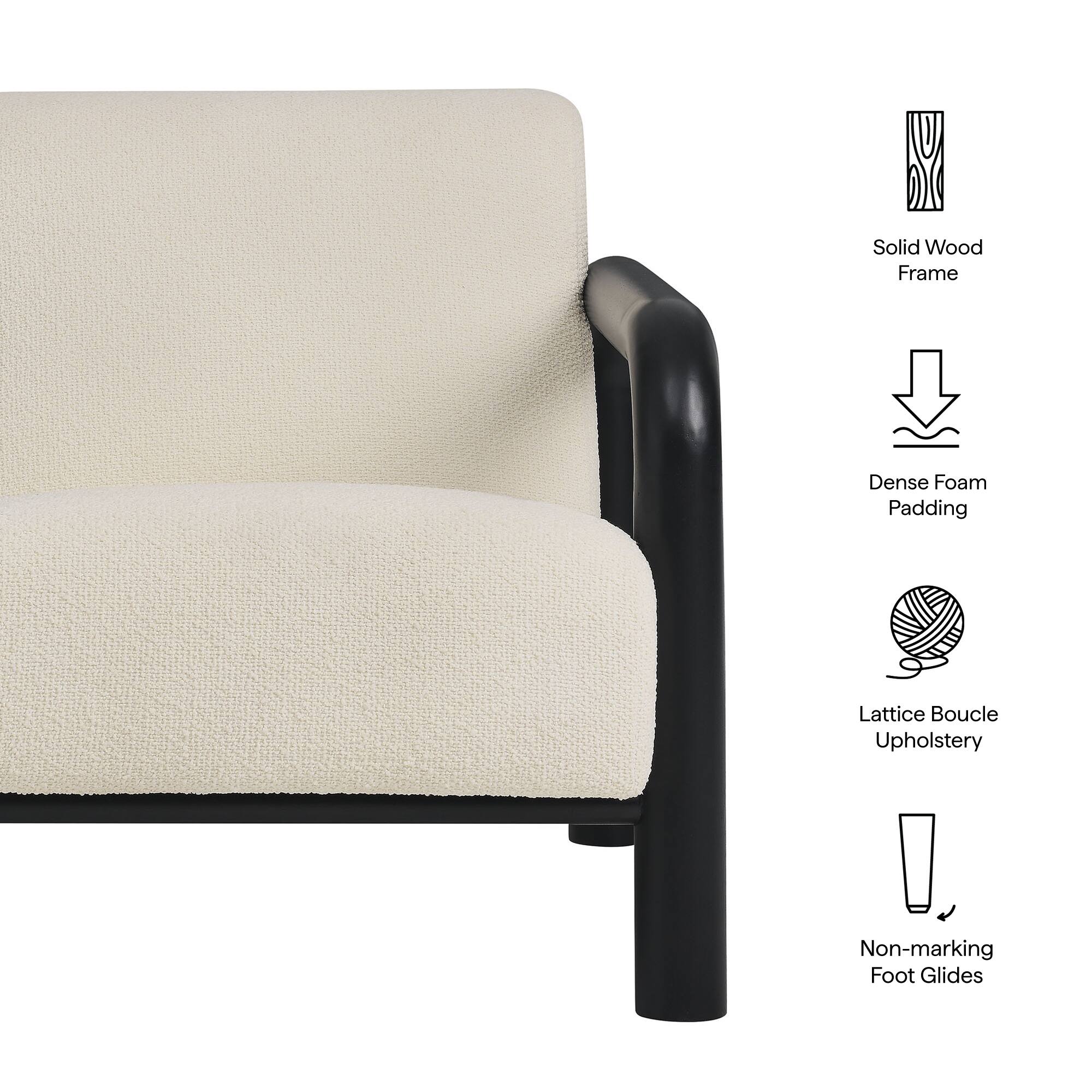 Solid Wood Frame  
Dense Foam Padding  
Lattice Boucle Upholstery  
Non-marking Foot Glides