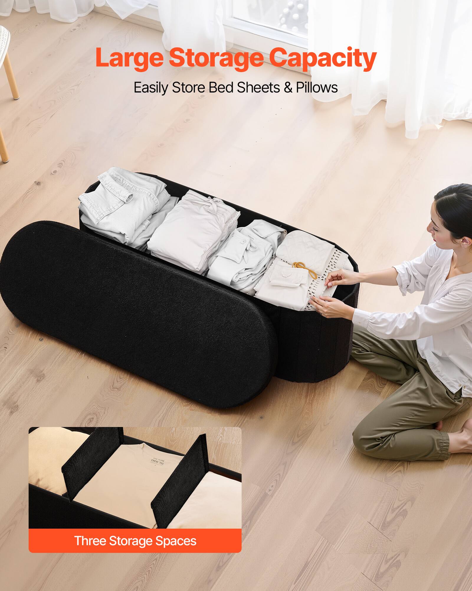 Large Storage Capacity  
Easily Store Bed Sheets & Pillows  

Three Storage Spaces