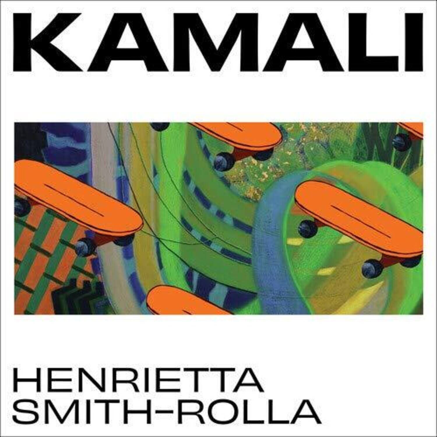 KAMALI

HENRIETTA SMITH-ROLLA