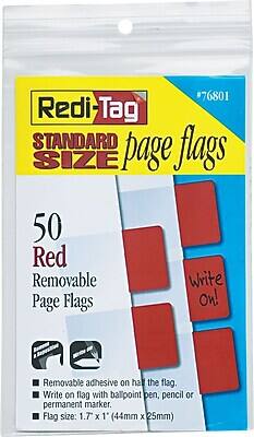 6801 Redi-Tag STANDARD page flags  
SIZE  
50 Red Removable Page Flags  
Write On!  

- Removable adhesive on half the flag.  
- Write on flag with ballpoint pen, pencil or permanent marker.  
- Flag size: 1.7" x 1" (44mm x 25mm)