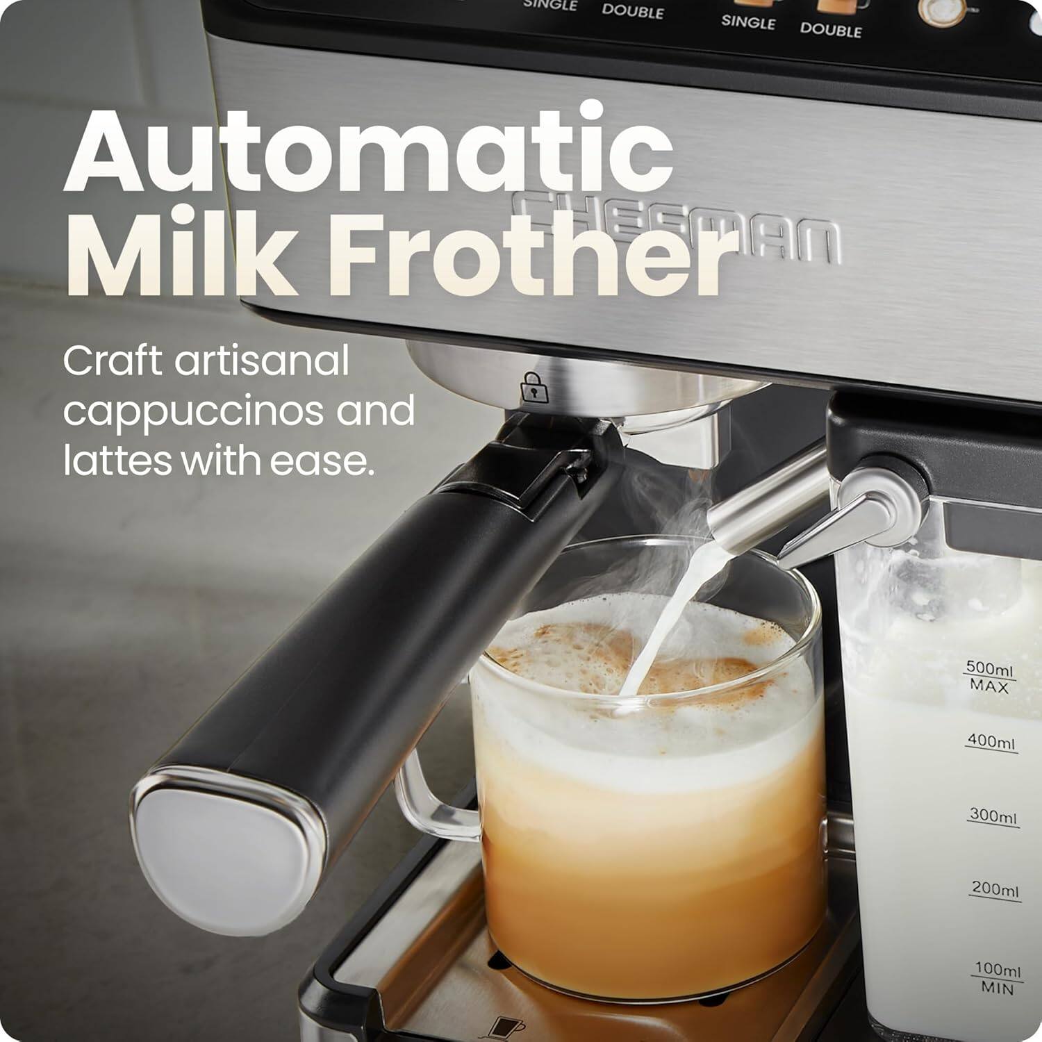 Automatic Milk Frother  
Craft artisanal cappuccinos and lattes with ease.  
500ml MAX  
400ml  
300ml  
200ml  
100ml MIN
