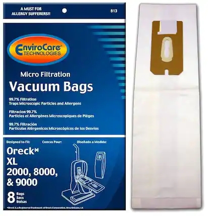 A MUST FOR ALLERGY SUFFERERS!!
EnviroCare TECHNOLOGIES Micro Filtration Vacuum Bags
99.7% Filtration Traps Microscopic Particles and Allergens
Filtración 99.7% Partículas et Allergenes Microscopiques de Piges
99.7% Filtración Partículas Alérgenicos Microscópicos de los Desvios
Designed to Fit:
Conçu Pour:
Diseñado a Medida:
Oreck* XL 2000, 8000, & 9000
Bags 8 Sacs Bolsas
*Oreck is a Registered Trademark of Orack Corporation, New Orleans, LA