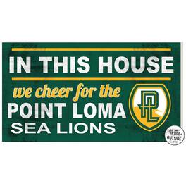 Jardine - Point Loma Sea Lions 11'' x 20'' Indoor/Outdoor In This House Sign - Green