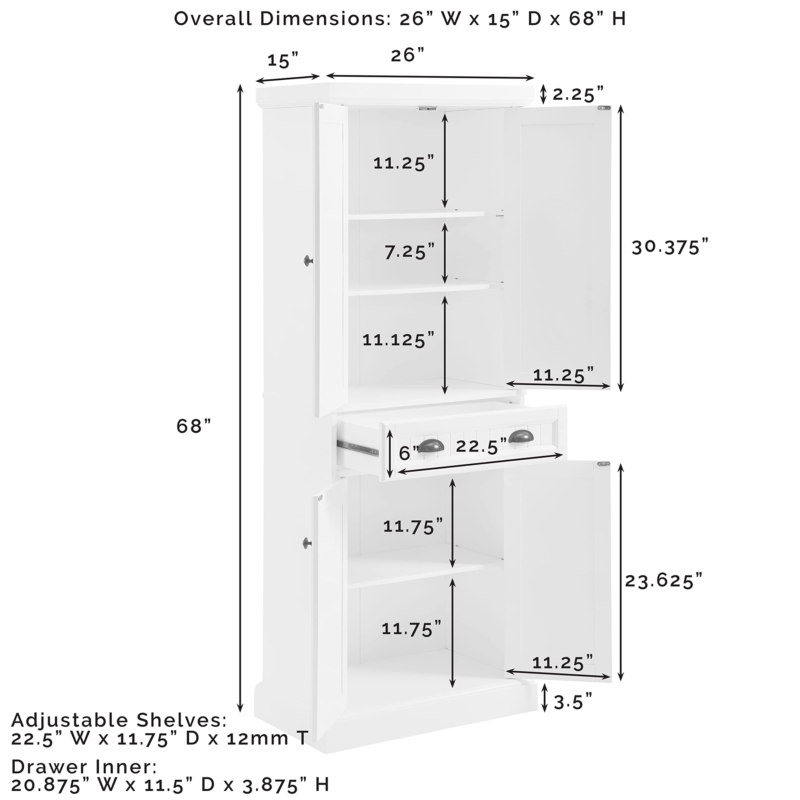 Overall Dimensions: 26" W x 15" D x 68" H

Adjustable Shelves: 22.5" W x 11.75" D x 12mm T

Drawer Inner: 20.875" W x 11.5" D x 3.875" H