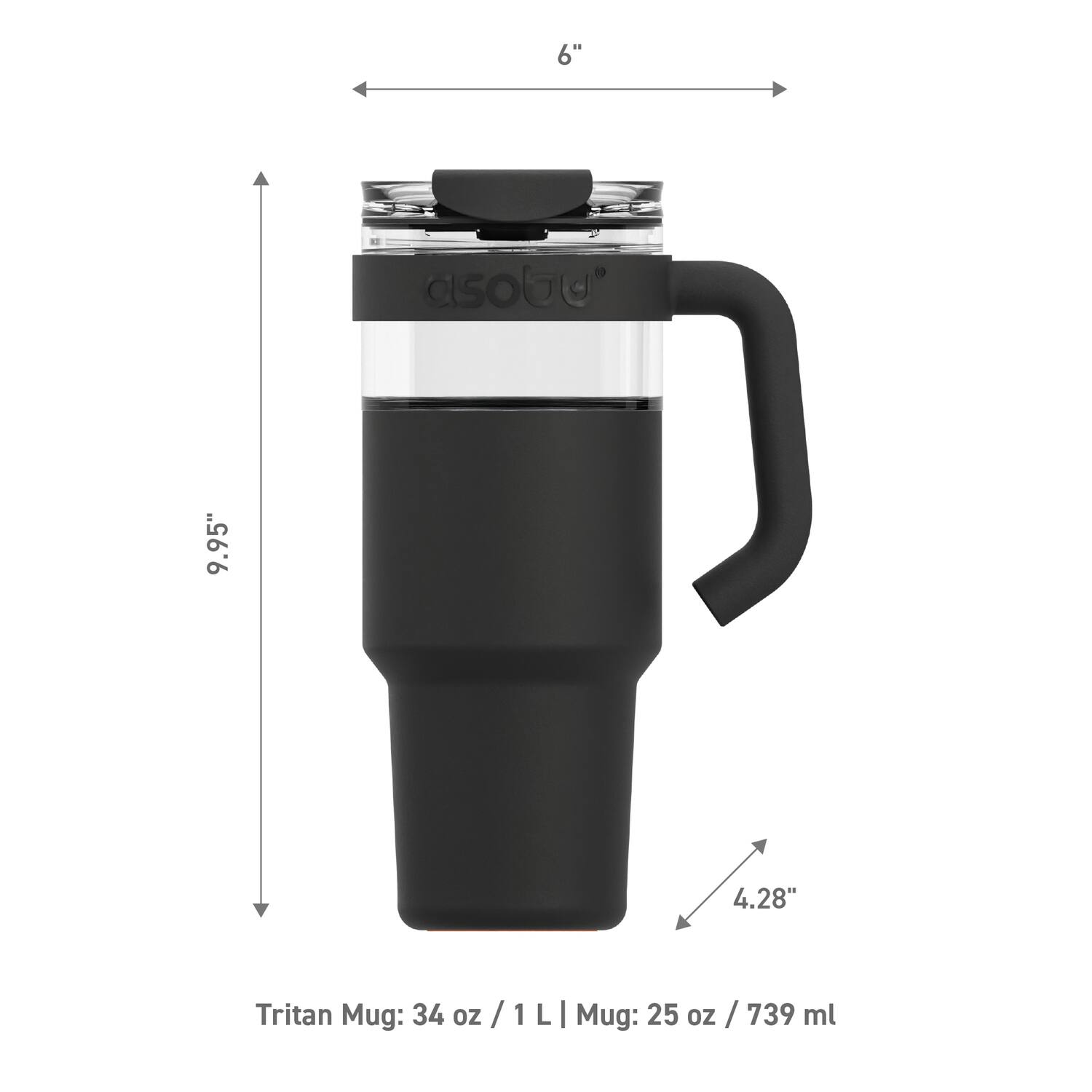 6" asobu 9.95" 4.28" Tritan Mug: 34 oz / 1 L Mug: 25 oz / 739 ml