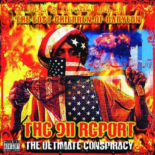 The Lost Children of Babylon - The 911 Report: The Ultimate Conspiracy   - COMPACT DISCS [CD]