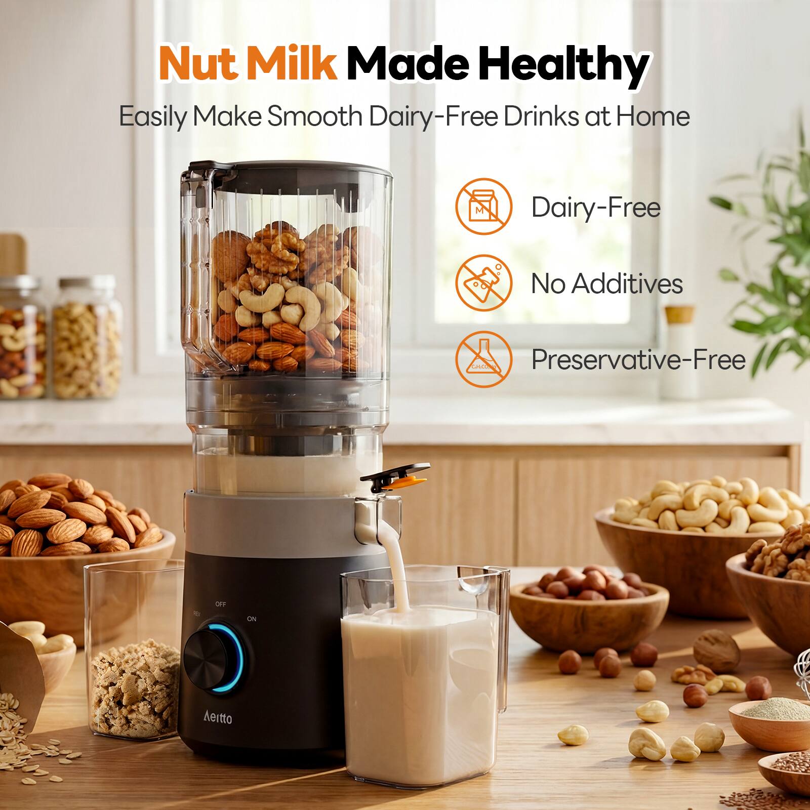 Nut Milk Made Healthy  
Easily Make Smooth Dairy-Free Drinks at Home  

- Dairy-Free  
- No Additives  
- Preservative-Free  

Aeritto