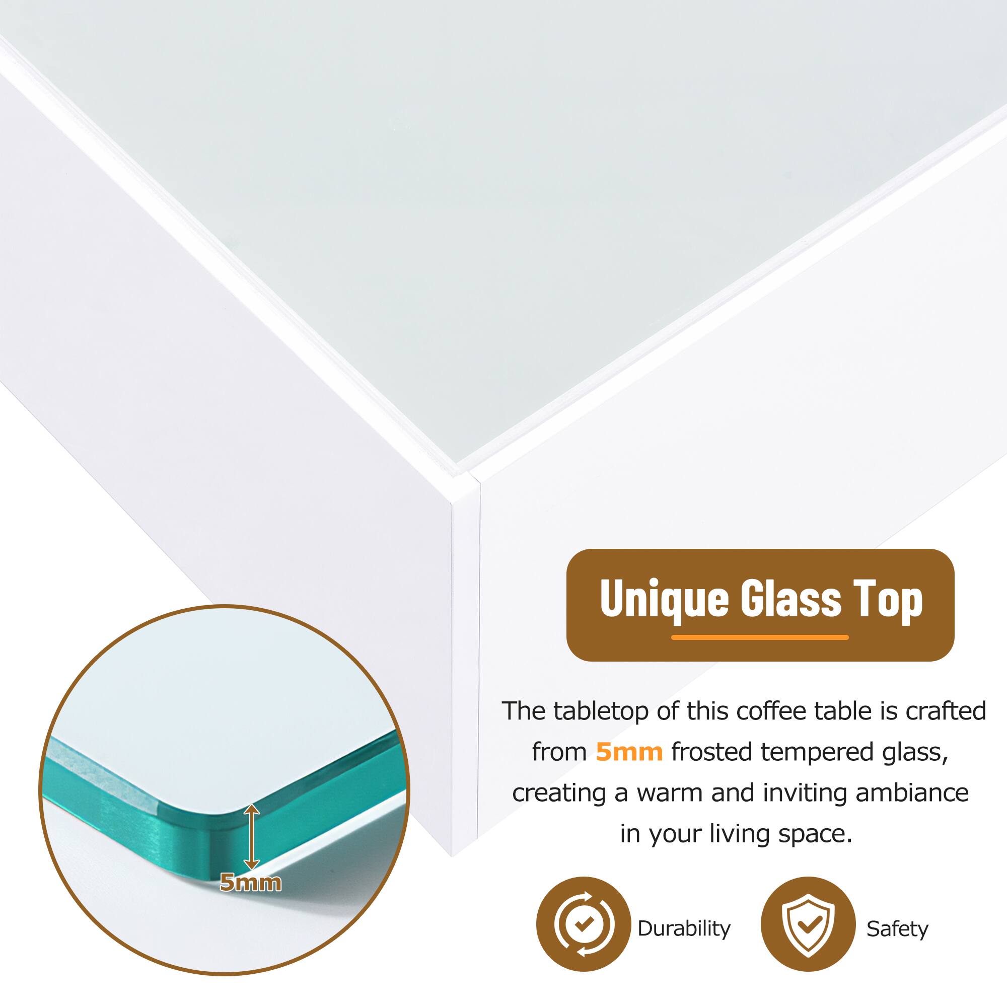 Unique Glass Top

The tabletop of this coffee table is crafted from 5mm frosted tempered glass, creating a warm and inviting ambiance in your living space.

Durability Safety
