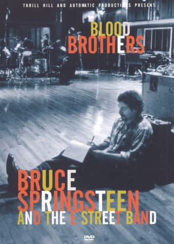 Front. Bruce Springsteen - Bruce Springsteen and the E Street Band: Blood Brothers   - DVD.