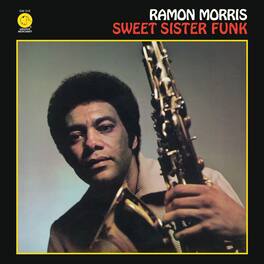 Ramon Morris - Sweet Sister Funk - VINYL LP