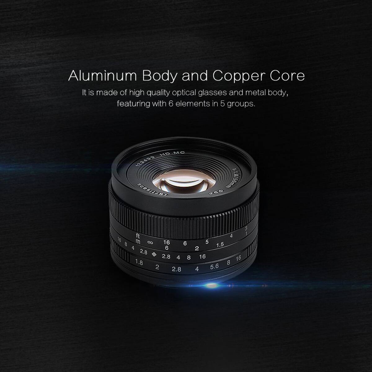 Aluminum Body and Copper Core

It is made of high quality optical glasses and metal body, featuring with 6 elements in 5 groups.

HO MO 123480 SHESTIONE W6I

ft 16 m 0 16 8 6 4 6 2.8 2.8 4 8 1.8 2 2.8 3 4 1 5 1.5 2 16 16 8 4 5.6