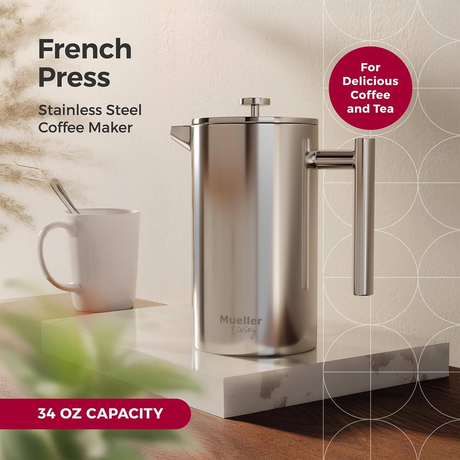 French Press, Stainless Steel Coffee Maker, For Delicious Coffee and Tea, Mueller Living, 34 OZ CAPACITY