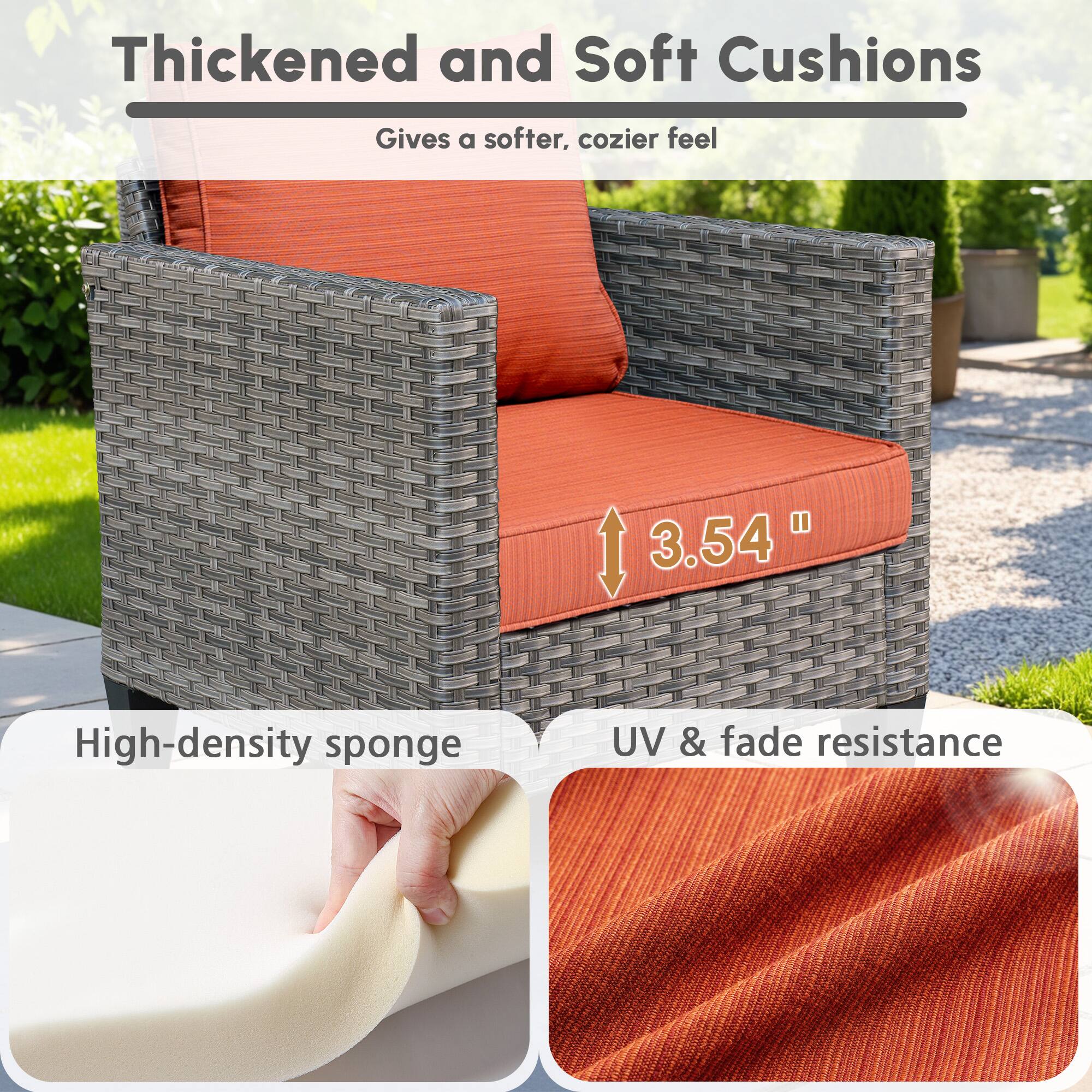 Thickened and Soft Cushions  
Gives a softer, cozier feel  

3.54"  

High-density sponge  
UV & fade resistance