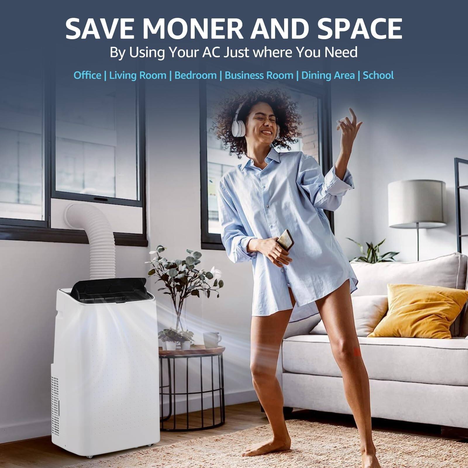 SAVE MONEY AND SPACE  
By Using Your AC Just where You Need  
Office | Living Room | Bedroom | Business Room | Dining Area | School