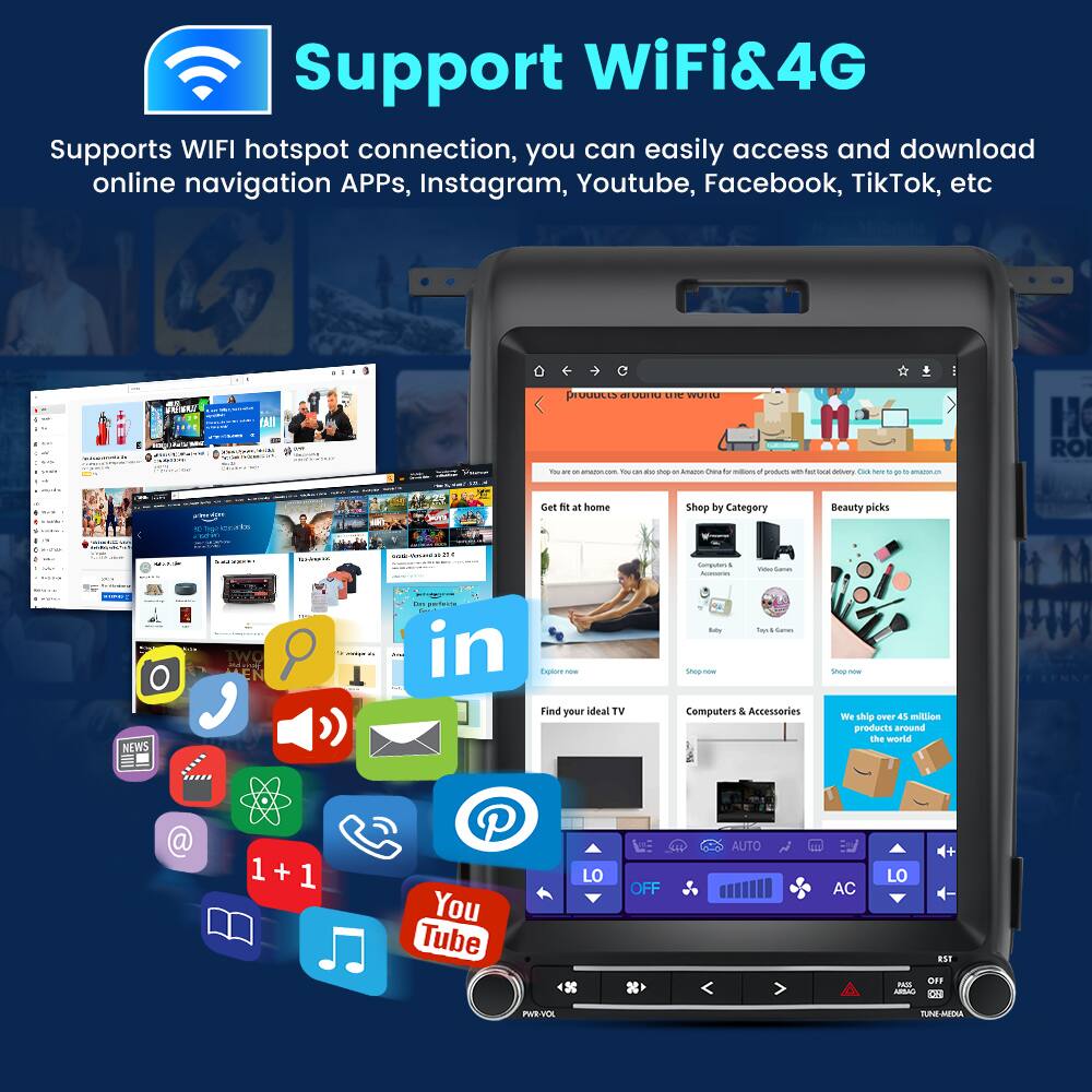 Support WiFi&4G  
Supports WIFI hotspot connection, you can easily access and download online navigation APPs, Instagram, Youtube, Facebook, TikTok, etc.  

Get fit at home  
Shop by Category  
Beauty picks  
Find your ideal TV  
Computers & Accessories  
Shoes  
We ship over 45 million products around the world  

1+1  
YouTube  
in  
LO  
OFF  
AC  
RST  
TUNE MEDIA