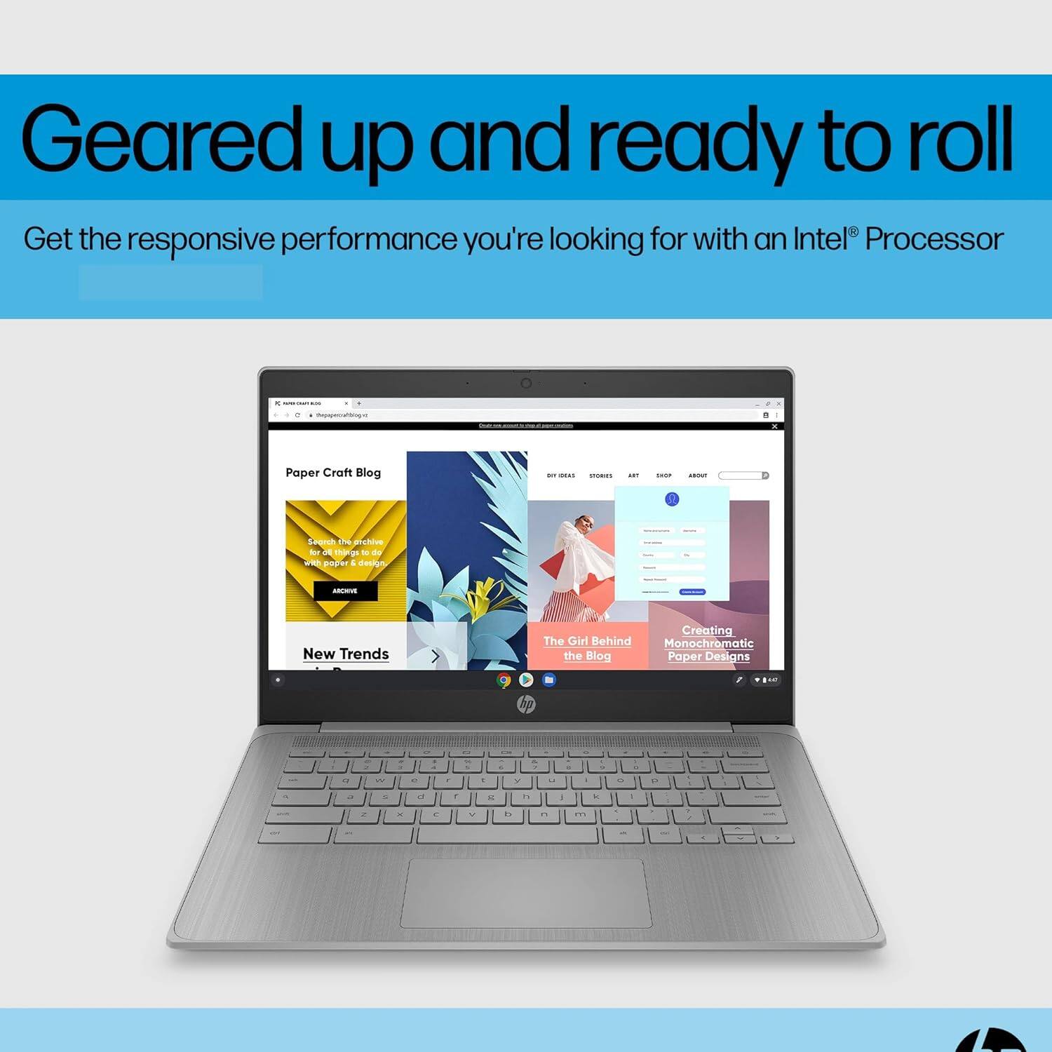 Geared up and ready to roll

Get the responsive performance you're looking for with an Intel® Processor

Paper Craft Blog

New Trends

The Girl Behind the Blog

Creating Monochromatic Paper Designs