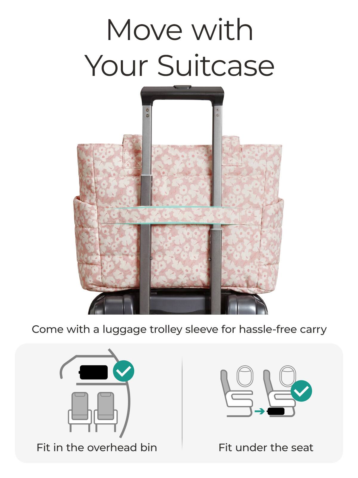 Move with Your Suitcase

Come with a luggage trolley sleeve for hassle-free carry

Fit in the overhead bin

Fit under the seat