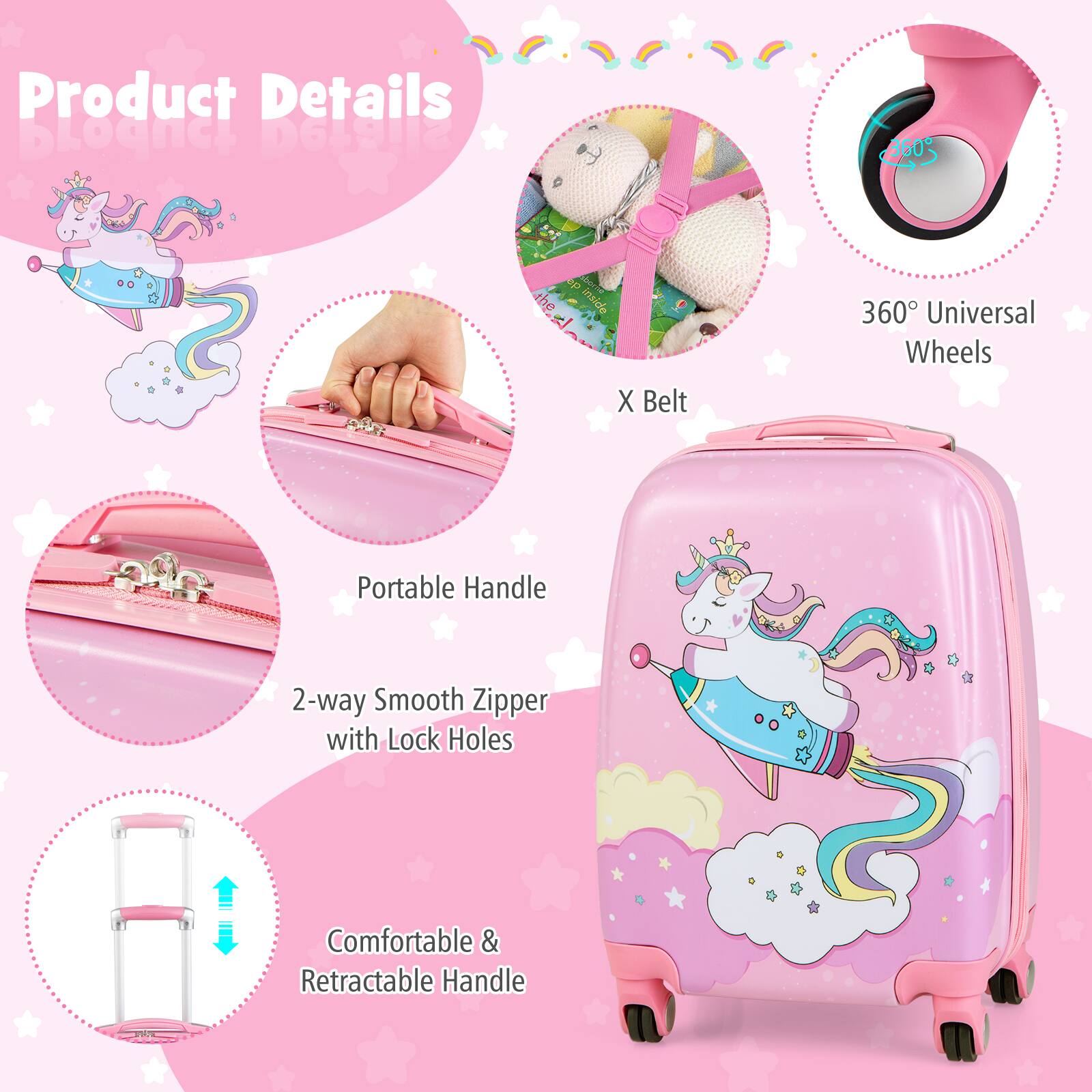 Product Details:
* 2-way smooth zipper with lock holes
* Portable handle
* 360 universal wheels
* X belt
* Comfortable and retractable handle
The image shows a pink suitcase with a unicorn on it, and the product details are listed in the image.
