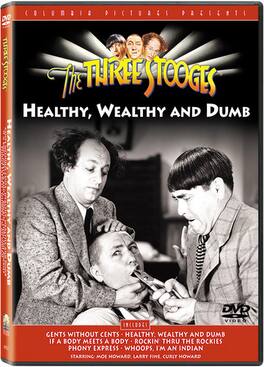 The Three Stooges - The Three Stooges: Healthy, Wealthy and Dumb - DVD