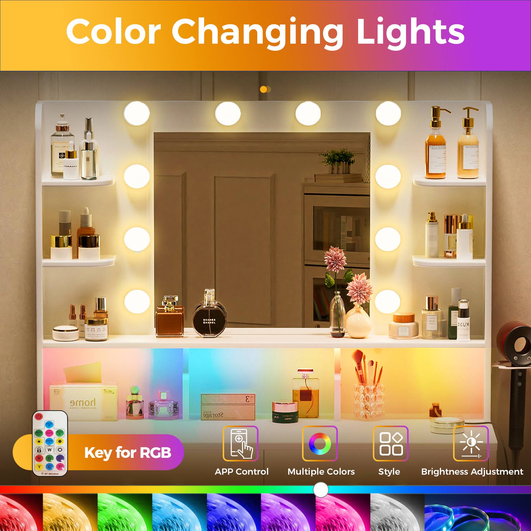 Color Changing Lights

Key for RGB
APP Control
Multiple Colors
Style
Brightness Adjustment