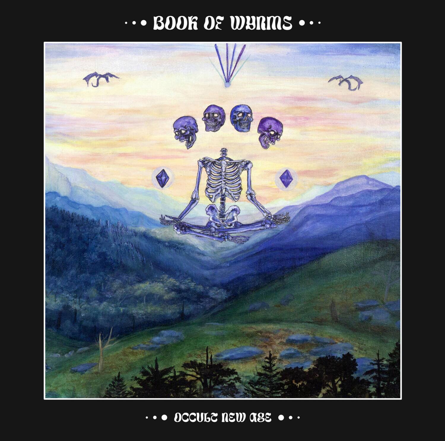 BOOK OF WYRMS

OCCULT NEW AGE