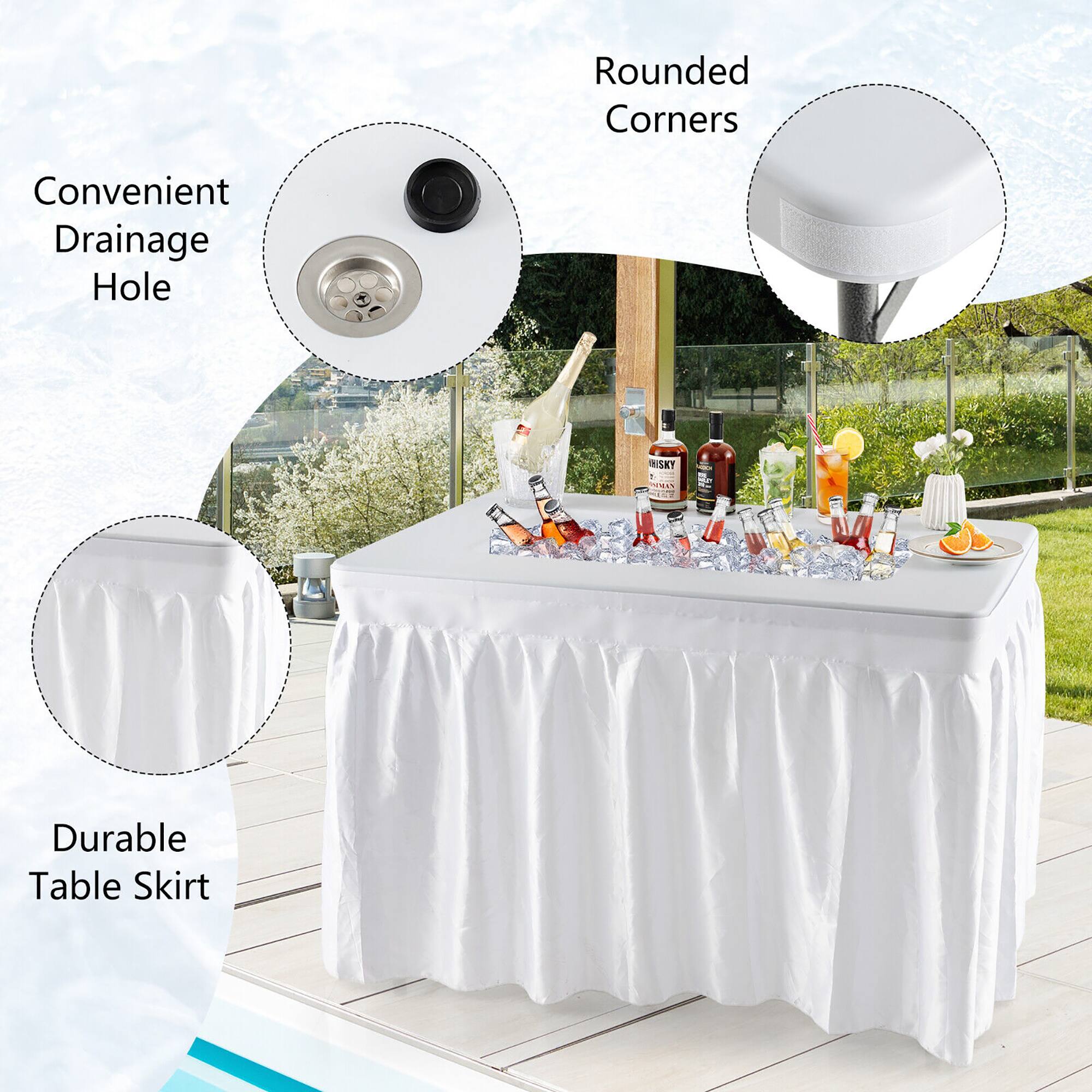 Rounded Corners  
Convenient Drainage Hole  
Durable Table Skirt