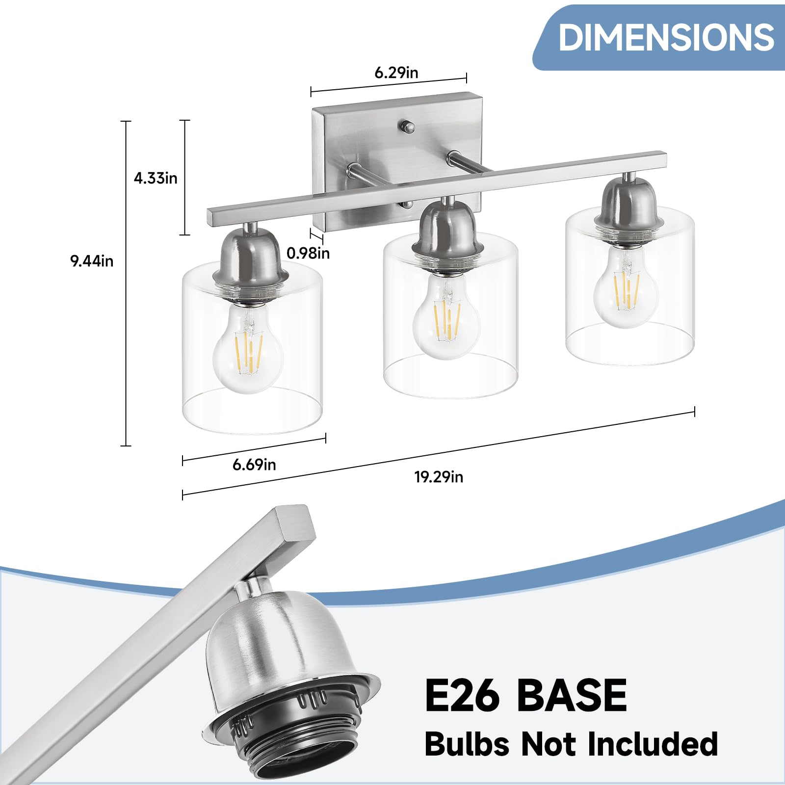 6.29in  
4.33in  
9.44in  
0.98in  
6.69in  
19.29in  

E26 BASE  
Bulbs Not Included