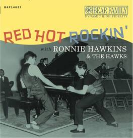 Ronnie Hawkins - Red Hot Rockin' With Ronnie Hawkins & The Hawks - VINYL LP